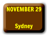 Nov 29   Sydney